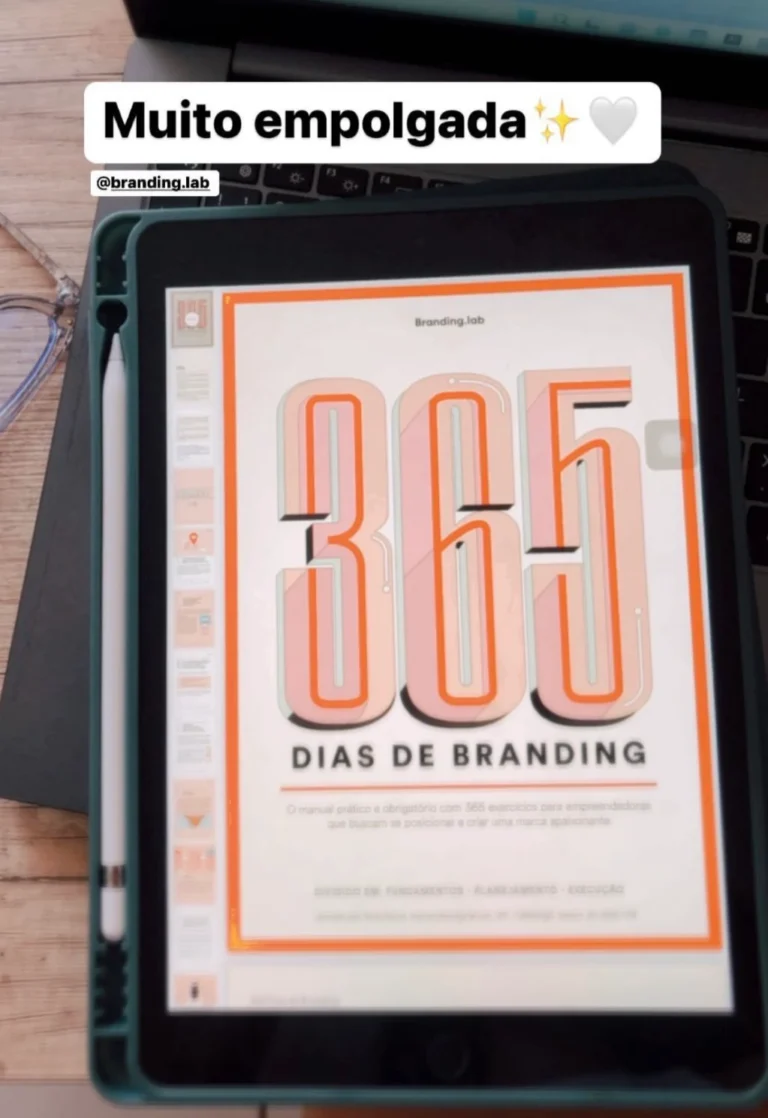 Cliente aplicando o 365 Dias de Branding